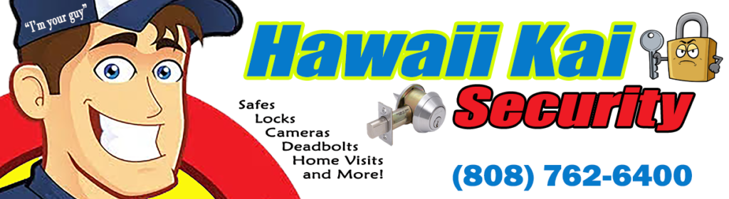 Hawaii Kai Security - Protect your home and Ohana & Business!